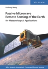 Image for Passive microwave remote sensing of the earth: for meteorological applications
