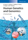 Image for Human genetics and genomics  : a practical guide