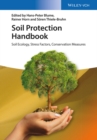 Image for Soil Protection Handbook : Soil Ecology, Stress Factors, Conservation Measures