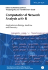 Image for Computational Network Analysis with R : Applications in Biology, Medicine and Chemistry