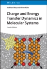 Image for Charge and Energy Transfer Dynamics in Molecular Systems