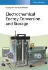 Image for Electrochemical energy conversion and storage: an introduction