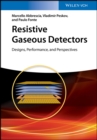 Image for Resistive Gaseous Detectors