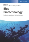 Image for Blue biotechnology  : production and use of marine molecules