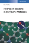 Image for Hydrogen bonding in polymer materials