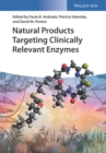 Image for Natural Products Targeting Clinically Relevant Enzymes