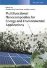Image for Multifunctional nanocomposites for energy and environmental applications