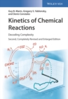 Image for Kinetics of Chemical Reactions : Decoding Complexity