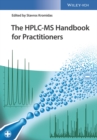Image for The HPLC-MS handbook for practioners