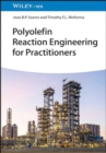 Image for Polyolefin Reaction Engineering