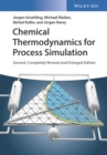 Image for Chemical Thermodynamics for Process Simulation