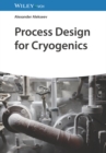 Image for Process design for cryogenics