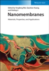 Image for Nanomembranes : Materials, Properties, and Applications
