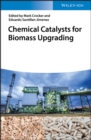 Image for Chemical Catalysts for Biomass Upgrading