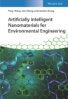 Image for Artificially intelligent nanomaterials for environmental engineering