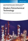 Image for Modern petrochemical technology  : methods, manufacturing and applications