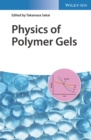Image for Physics of Polymer Gels