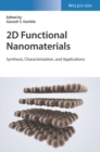 Image for 2D functional nanomaterials  : synthesis, characterization, and applications