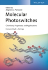 Image for Molecular photoswitches  : chemistry, properties, and applications