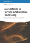 Image for Calculations in Particle and Mineral Processing