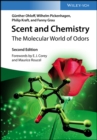 Image for Scent and chemistry  : the molecular world of odors