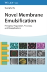 Image for Novel Membrane Emulsification