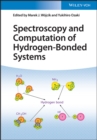 Image for Spectroscopy and computation of hydrogen-bondedsystems