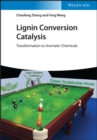 Image for Lignin Conversion Catalysis