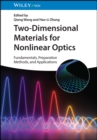 Image for Two-dimensional materials for nonlinear optics  : fundamentals, preparation methods, and applications