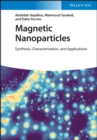 Image for Magnetic nanoparticles  : synthesis, characterization and applications
