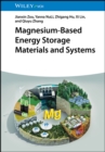 Image for Magnesium-Based Energy Storage Materials and Systems