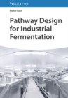 Image for Pathway design for industrial fermentation