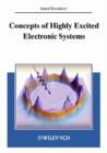 Image for Concepts of Highly Excited Electronic Systems