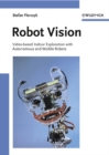 Image for Robot Vision : Video-based Indoor Exploration with Autonomous and Mobile Robots