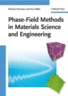 Image for Phase-field methods in materials science and engineering