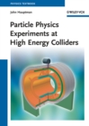 Image for Particle Physics Experiments at High Energy Colliders