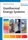 Image for Geothermal energy systems  : exploration, development and utilization