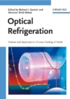 Image for Optical refrigeration  : science and applications of laser cooling of solids
