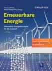 Image for Erneuerbare Energie : Alternative Energiekonzepte Fur Die Zukunft