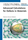 Image for Advanced Calculations for Defects in Materials