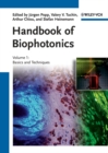 Image for Handbook of biophotonicsVolume 1,: Basics and techniques