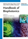 Image for Handbook of biophotonicsVolume 2,: Photonics for health care