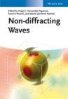 Image for Non-diffractive waves