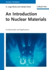 Image for An Introduction to Nuclear Materials
