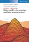Image for Mathematik in den Ingenieur- und Naturwissenschaften 1 : Aufgaben und Loesungen