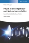 Image for Physik in den Ingenieur- und Naturwissenschaften, Band 2 : Elektrizitat, Optik und Wellen