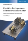 Image for Physik in den Ingenieur- und Naturwissenschaften, Band 1 : Mechanik und Thermodynamik
