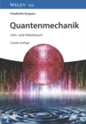 Image for Quantenmechanik : Lehr- und Arbeitsbuch