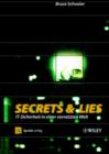 Image for Secrets and Lies : IT - Sicherheit in Einer Vernetzten Welt