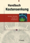 Image for Handbuch Kostensenkung : Methoden, Fallstudien, Konzepte und Erfolgsfaktoren